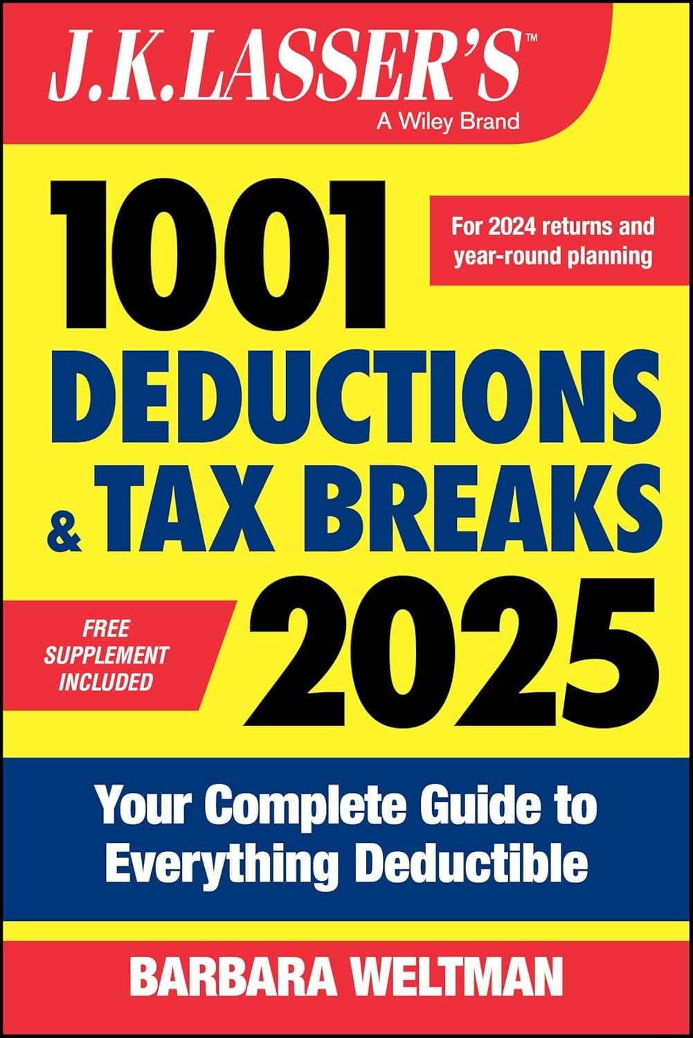 J.K. Lasser's 1001 Deductions & Tax Breaks 2025: Your Complete Guide to Everything Deductible customer photo 1