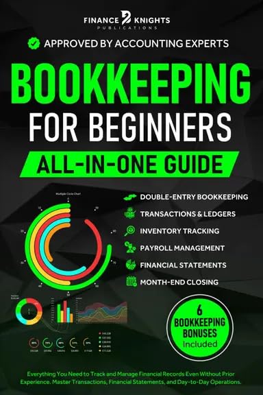 Bookkeeping for Beginners (All-in-One): Everything You Need to Track and Manage Financial Records, Even Without Prior Experience. Master Transactions, Financial Statements, and Day-to-Day Operations. customer photo 1