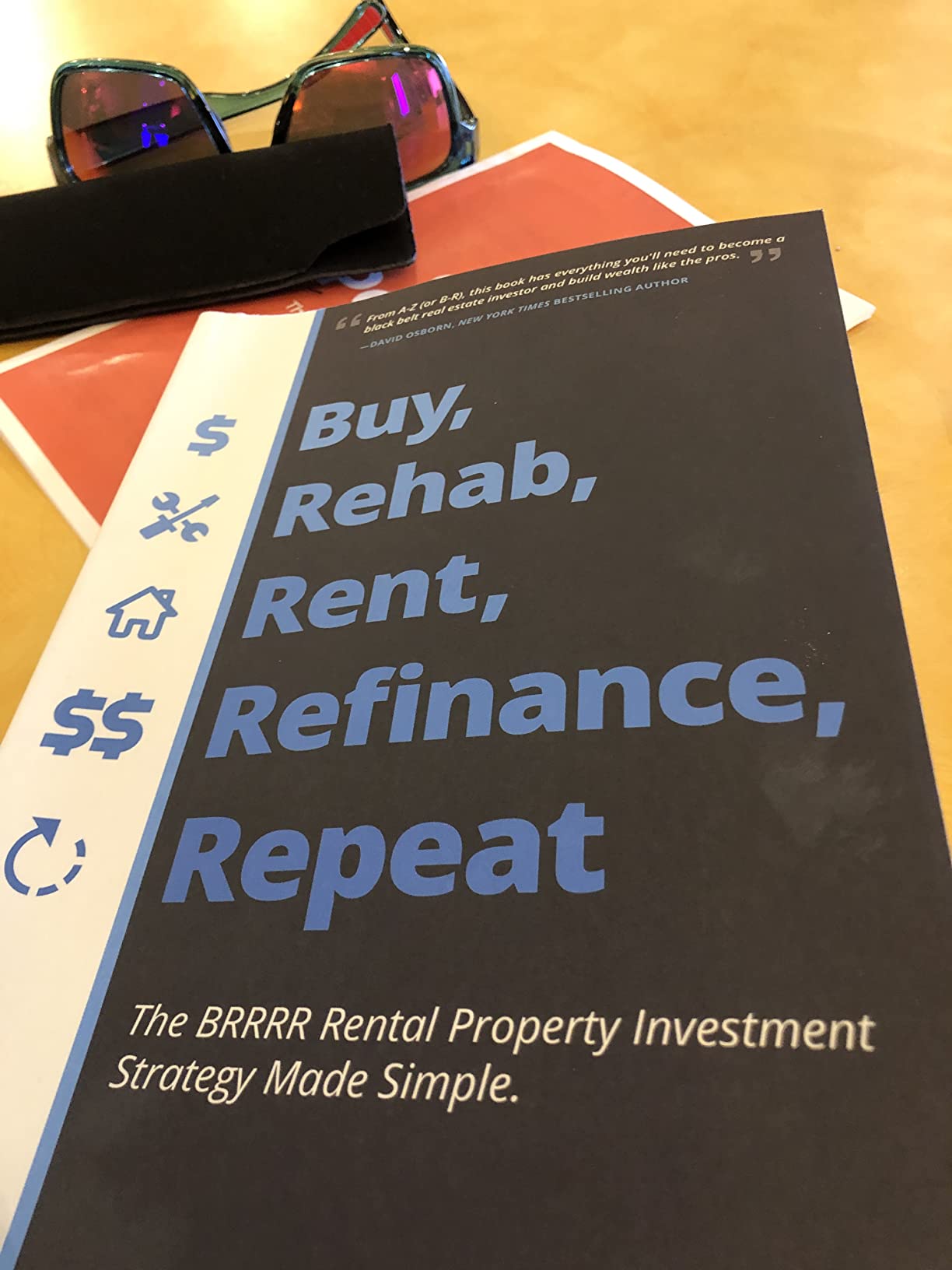 Buy, Rehab, Rent, Refinance, Repeat: The BRRRR Rental Property Investment Strategy Made Simple customer photo 2