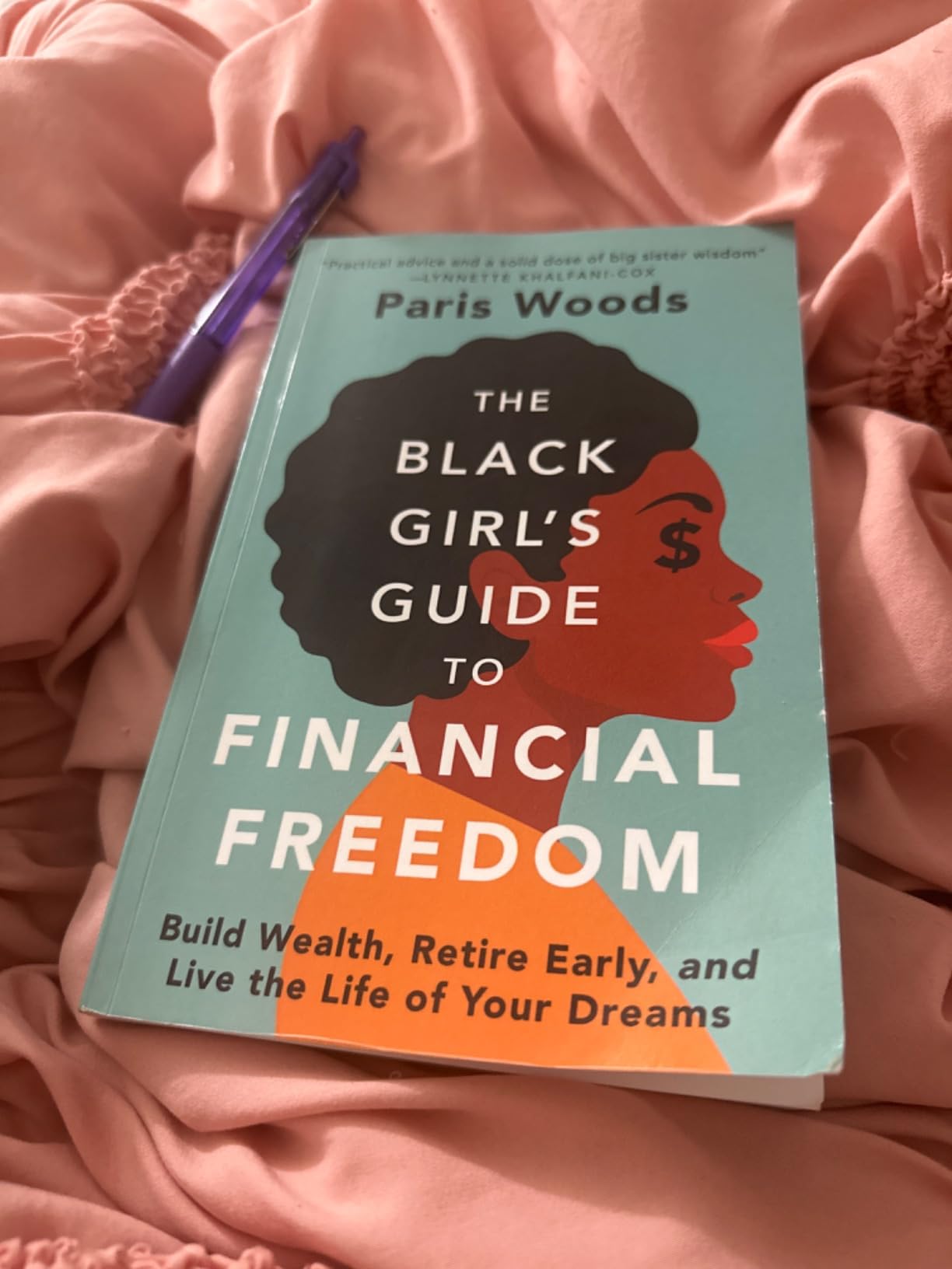 The Black Girl's Guide to Financial Freedom: Build Wealth, Retire Early, and Live the Life of Your Dreams customer photo 1