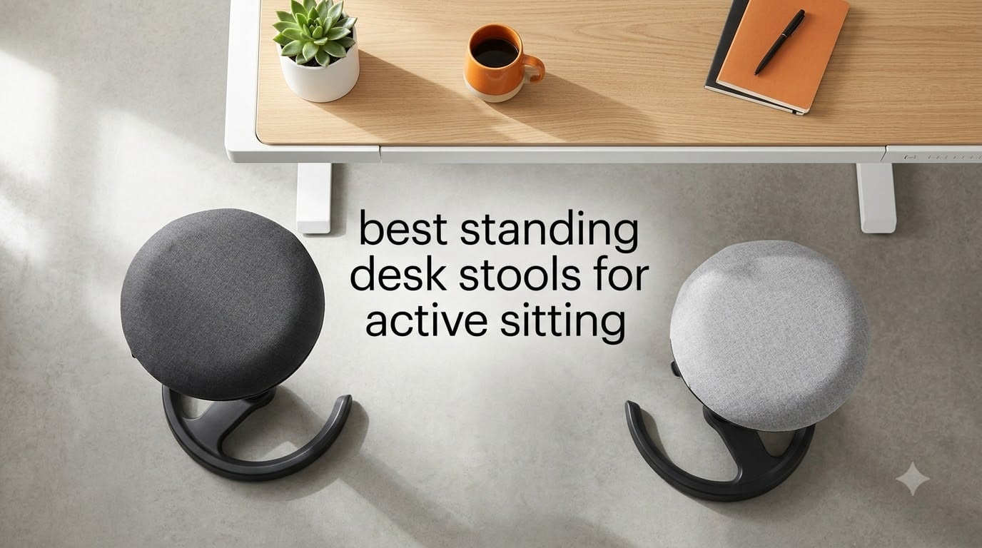 best standing desk stools for active sitting
