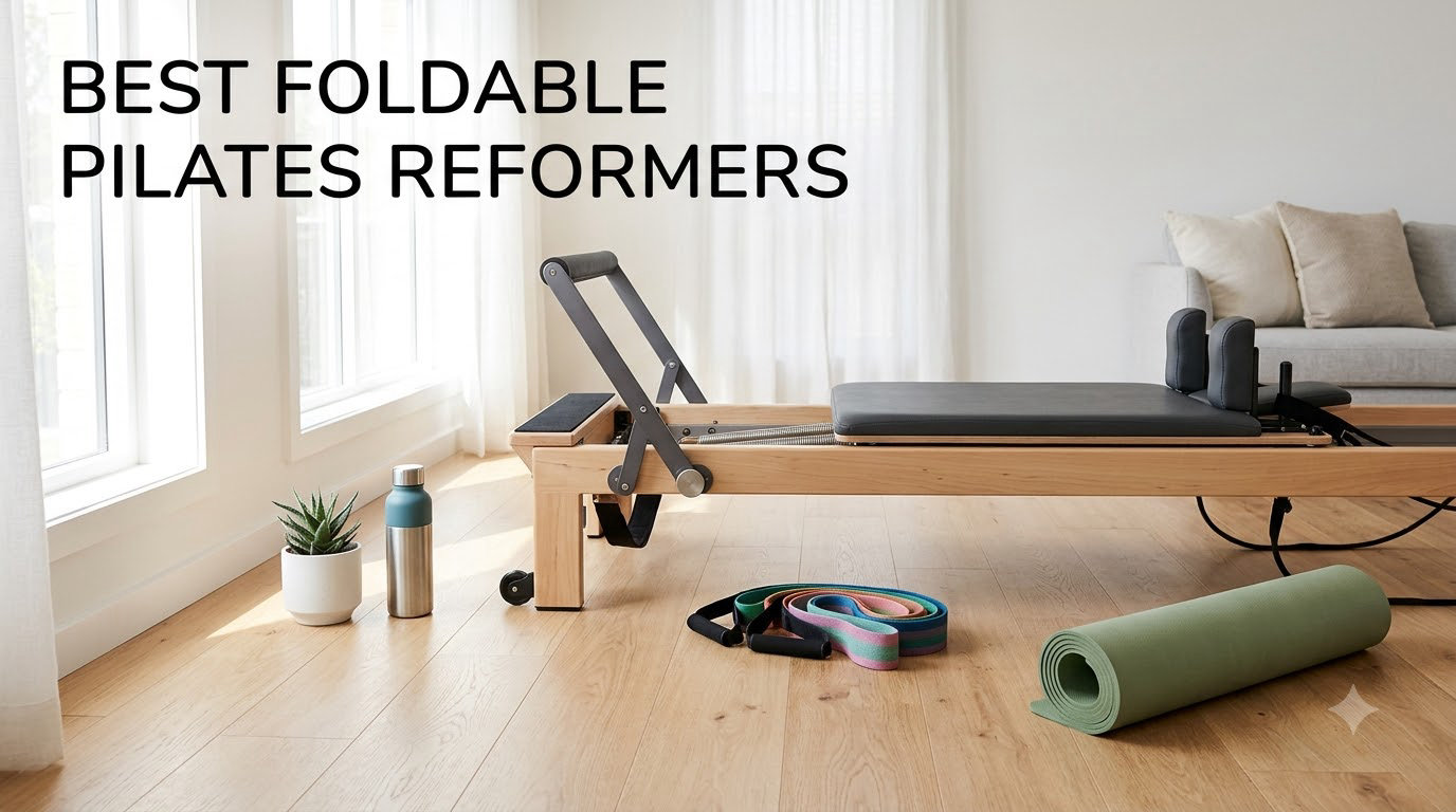 best foldable Pilates reformers