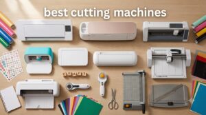 best cutting machines