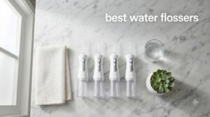 best water flossers