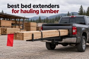 best bed extenders for hauling lumber