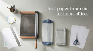 best paper trimmers for home offices