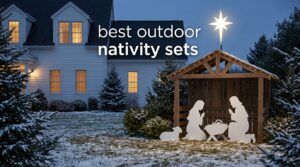 best outdoor nativity sets