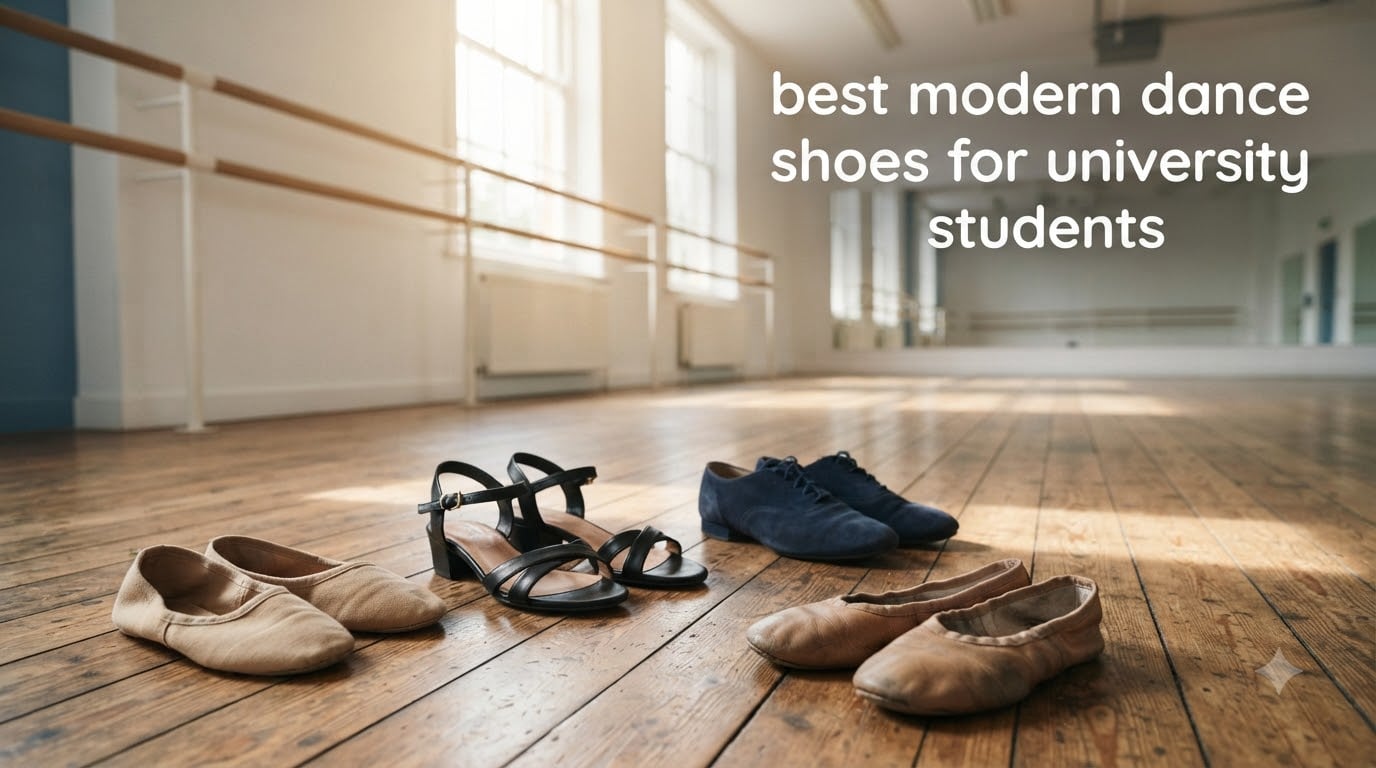 best modern dance shoes for university students