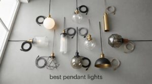 best pendant lights