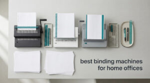 best binding machines for home offices