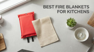best fire blankets for kitchens